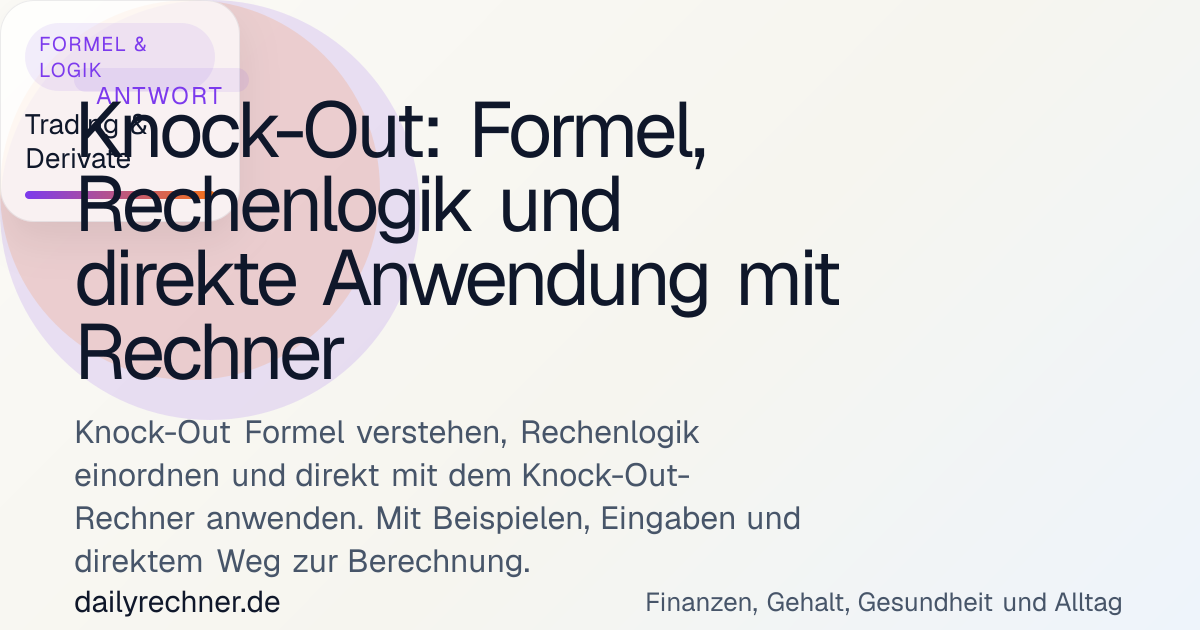 Knock-Out: Formel, Rechenlogik und direkte Anwendung mit Rechner ...